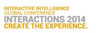 Interactive Intelligence Presenta la Agenda de su Conferencia Global para Clientes y Partners