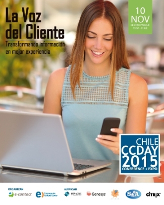Contact Center Day 2015 trae a Chile estrategias Voice Of Customer para mejorar experiencias